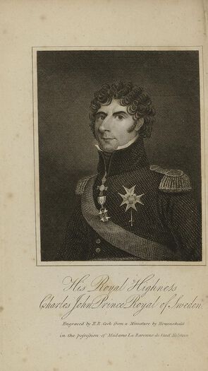 Den svenske kronprins Carl Johan sto for en offensiv propagandavirksomhet, rettet både mot det norske folk og et internasjonalt publikum. Her er han avbildet i en pro-svensk utgivelse i London i 1814: John Philippart, Memoirs and Campaigns of Charles John Prince Royal of Sweden . Les om hvordan Sverige forsøkte å vinne Norge gjennom propaganda . Eier: Nasjonalbiblioteket
