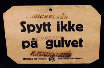 Spytting spredde dødelige sykdommer. Les mer om kampen for å hindre spredningen av tuberkulose og andre sykdommer i Norge . Foto: Vadsø museum – Ruija kvenmuseum/ CC BY-SA